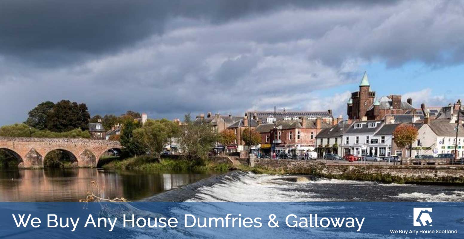 We Buy Any House Dumfries And Galloway